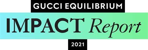 Impact Report 2021 – Gucci Equilibrium